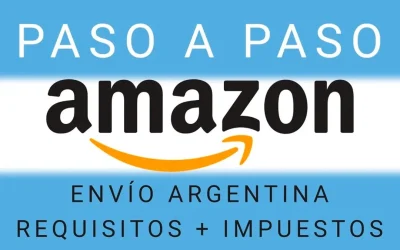 Cómo Comprar en Amazon desde Argentina con Envío de Tarifa Plana de 5 Dólares: Guía Paso a Paso