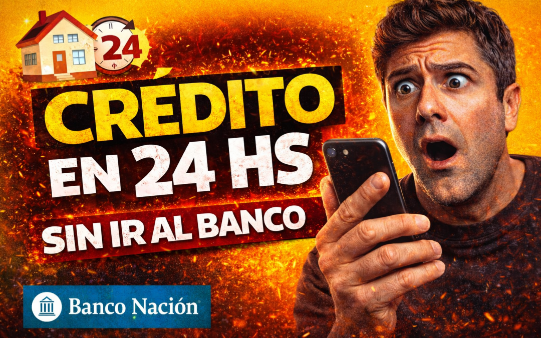 Créditos hipotecarios en 24 horas: quiénes pueden calificar con el nuevo sistema del Banco Nación