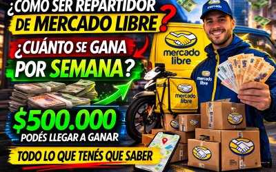 Cómo ser repartidor de Mercado Libre y cuánto se gana en 2026