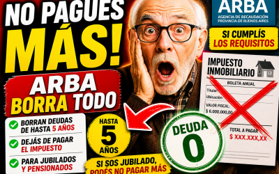ARBA borra deudas de hasta 5 años: quiénes pueden dejar de pagar el Impuesto Inmobiliario