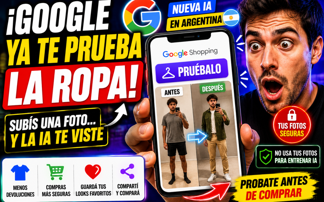 Google lanzó en Argentina la IA que te deja probarte ropa antes de comprar: cómo funciona “Pruébalo”