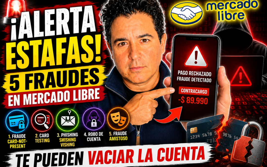 Ola de fraude en pagos digitales: las 5 estafas que golpean a Mercado Libre y otros ecommerce