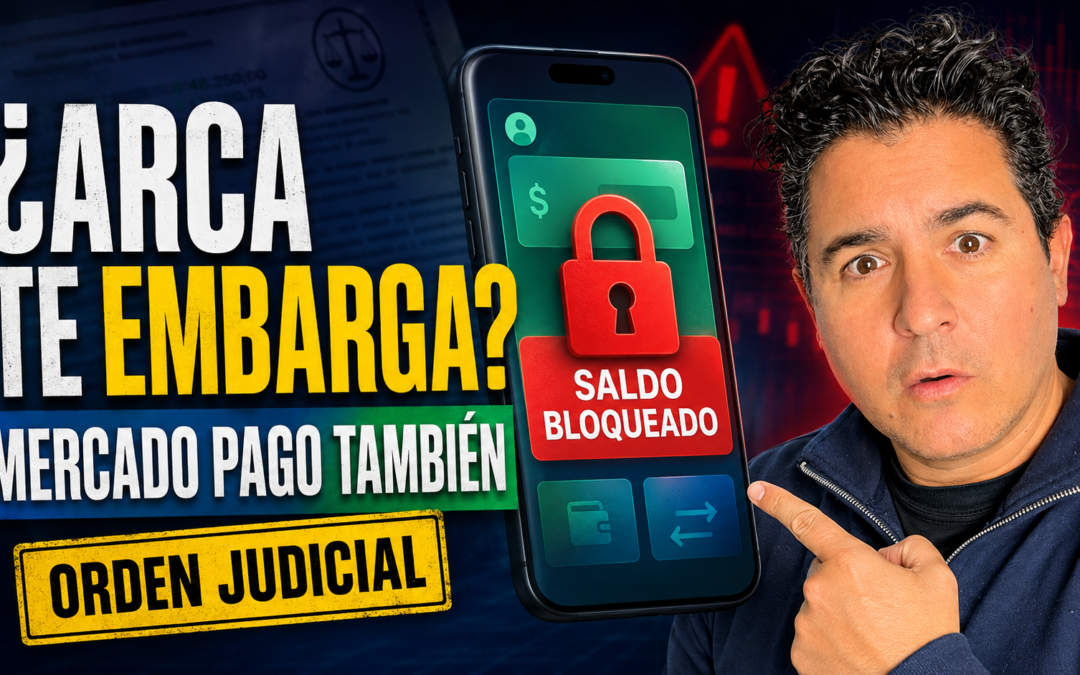 ARCA puede embargar Mercado Pago y otras billeteras: cuándo ocurre y cómo funciona