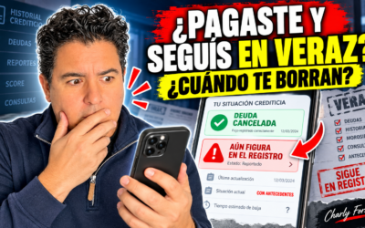 Pagaste una deuda y seguís en Veraz: cuánto tarda en mejorar tu score y qué podés hacer