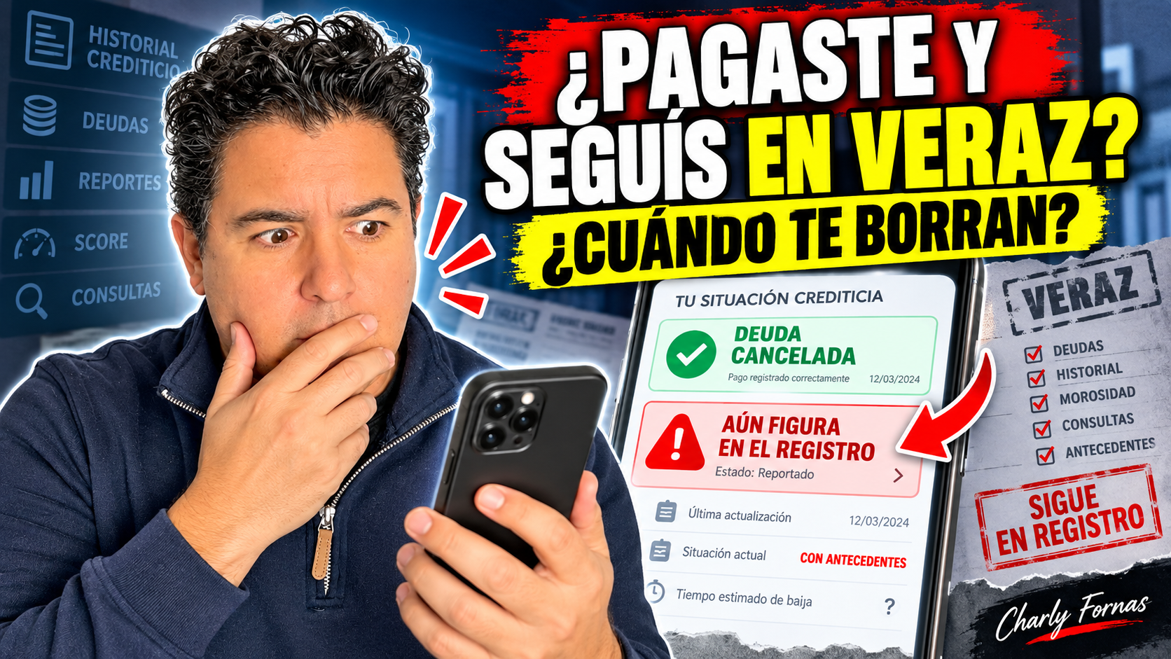Pagaste una deuda y seguís en Veraz: cuándo se actualiza Pagaste una deuda y seguís en Veraz: cuánto tarda en actualizarse el historial crediticio