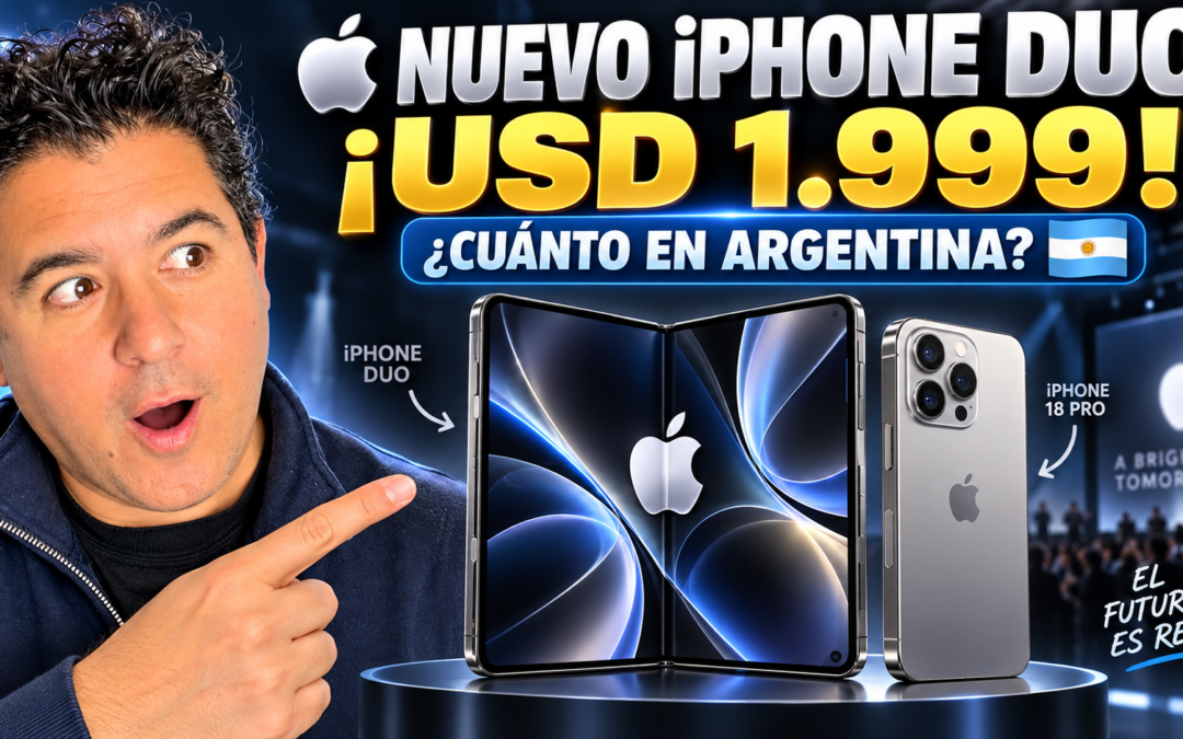 iPhone 18 Pro y iPhone Duo: cuánto costarán en Argentina y qué novedades traen
