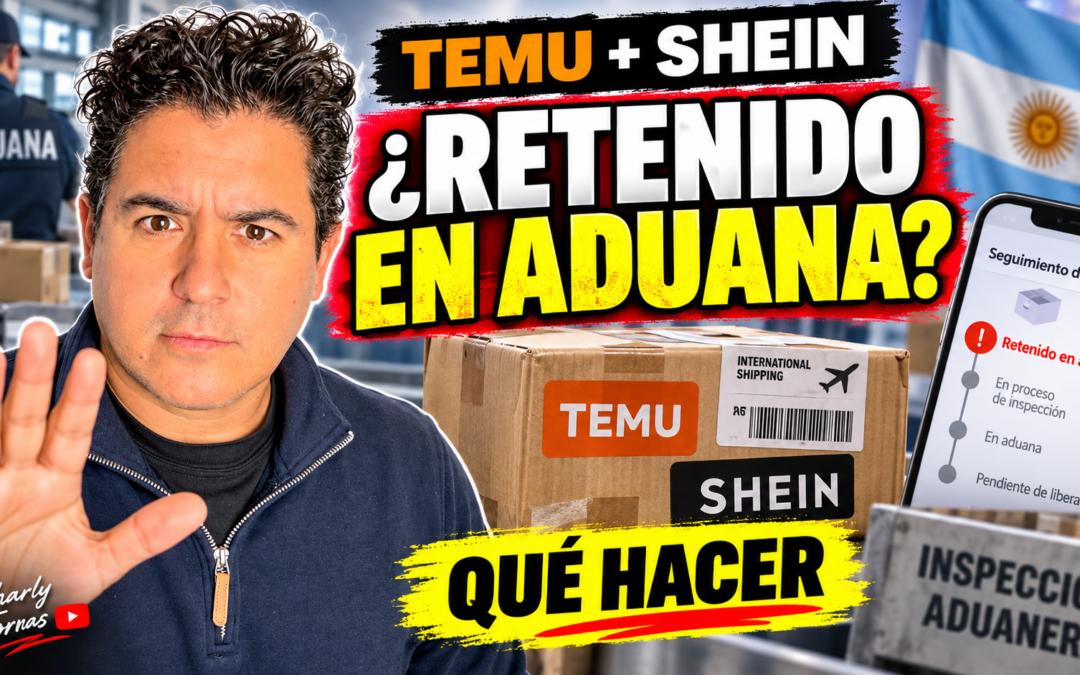 Qué pasa si un paquete de Temu o Shein queda retenido en Aduana y cómo liberarlo