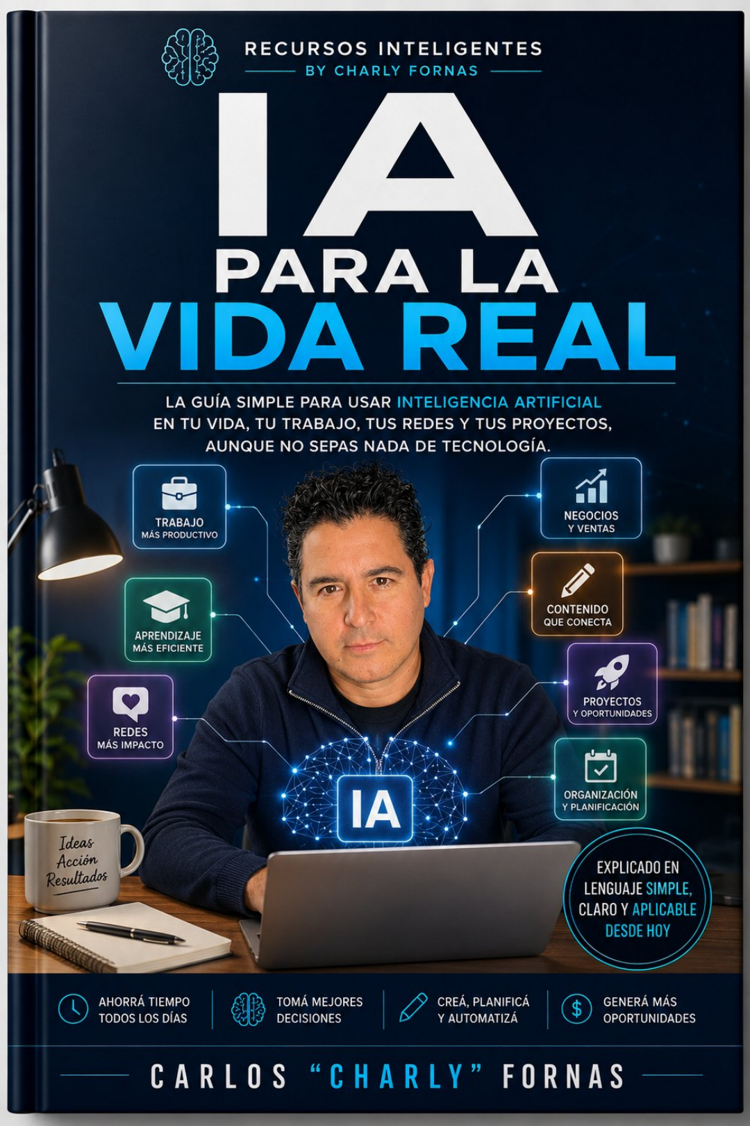 Portada de IA para la vida real, de Charly Fornas
