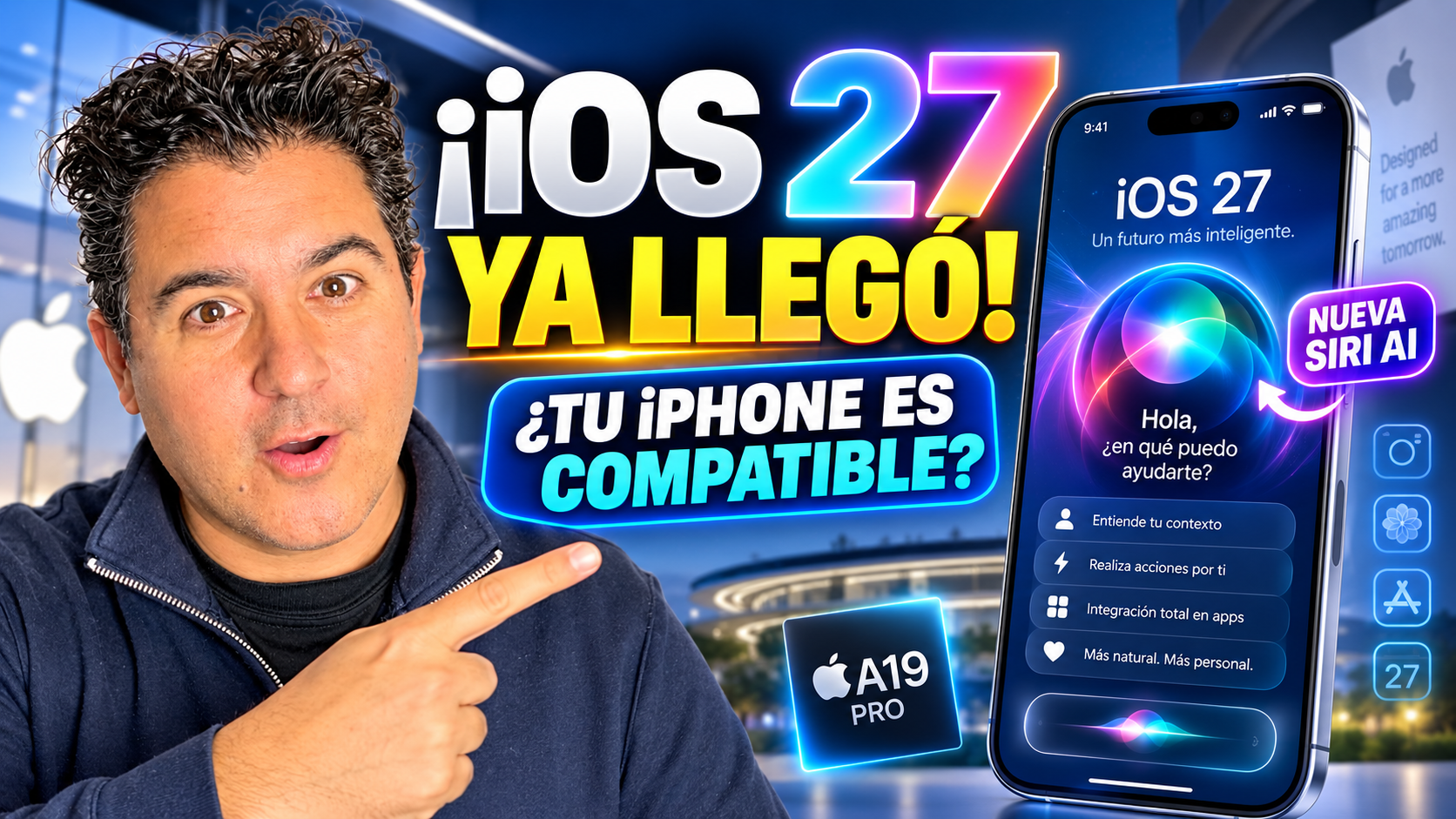 iOS 27 ya llegó: novedades, Siri AI y iPhone compatibles iOS 27 con Siri AI y lista de iPhone compatibles con la actualización