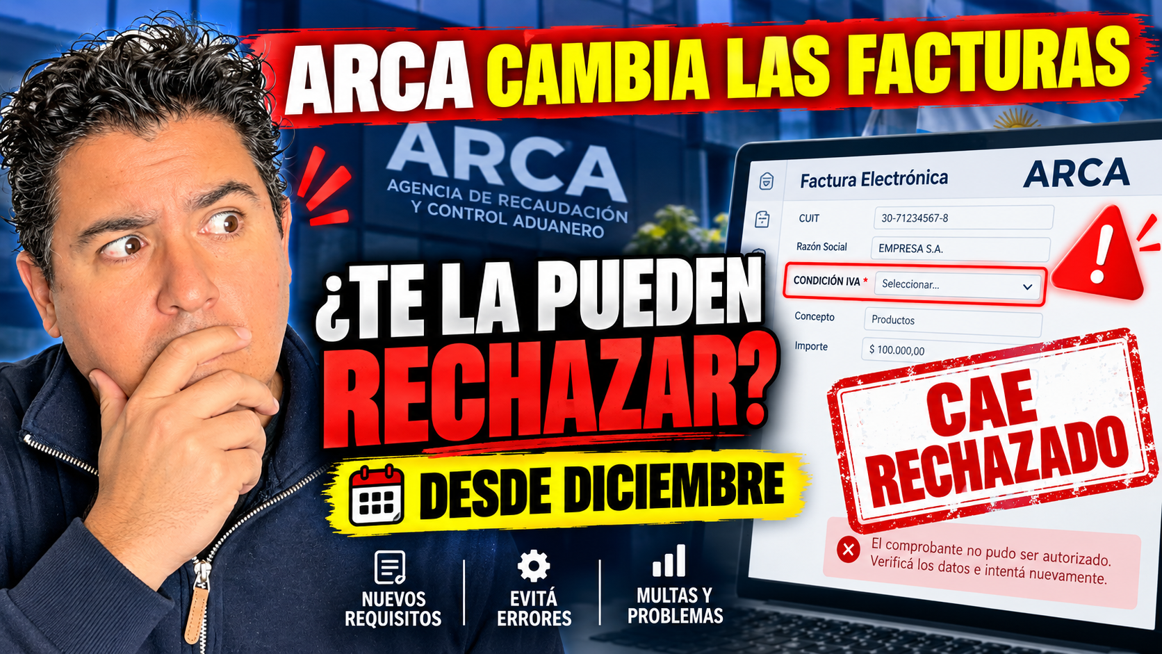 ARCA cambia la factura electrónica y puede rechazar el CAE si falta la condición de IVA del receptor