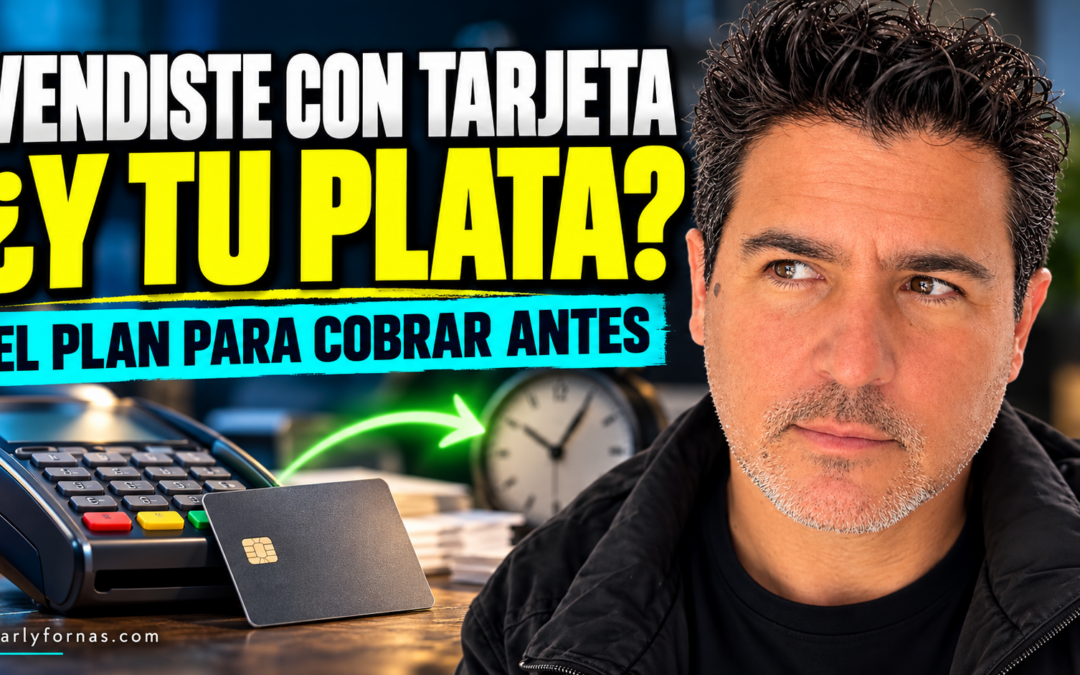 Vendiste con tarjeta y todavía no cobraste: el plan que podría cambiarlo
